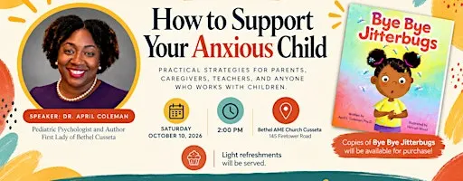 When Worry Shows Up: Helping Children Navigate Anxiety