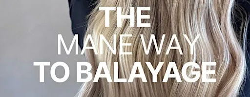 The Mane Way to Balayage