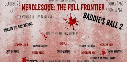 Nerdlesque: The Full Frontier... Baddie's Ball 2!