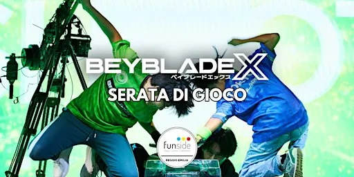 BEYBLADE X - Serata di gioco