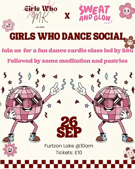 Girls Who MK x The Sweat and Glow Club Dance Social!
