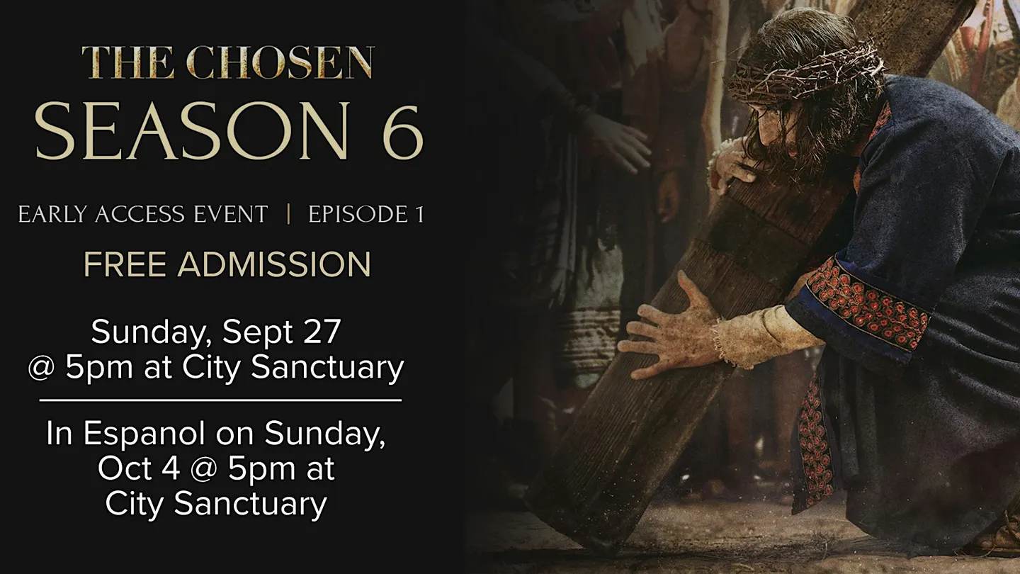 The Chosen: Season 6 Early Premier