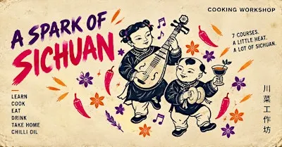 A Spark of Sichuan - Cooking Workshop