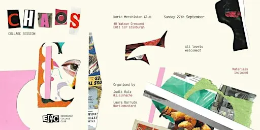Edinburgh Collage Club - 'CHAOS'