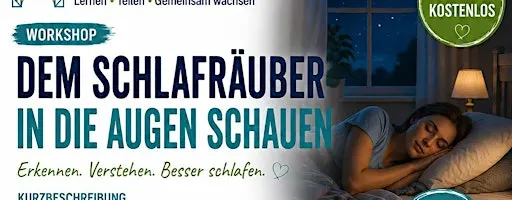 Dem Schlafräuber in die Augen schauen