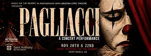 Pagliacci: A Concert Performance (SUNDAY)