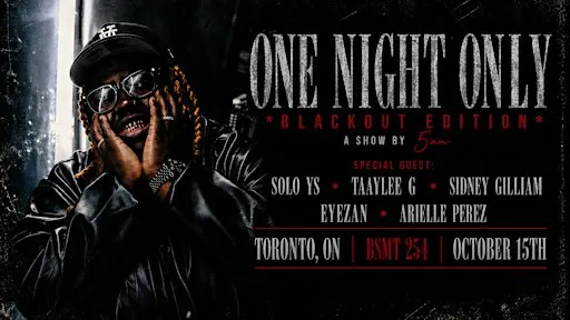 5an "Blackout" Toronto Edition