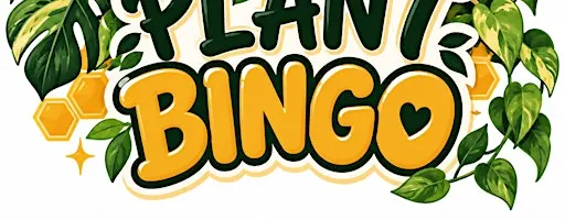 PLANT BINGO!!! - HoneyBees in Pacific Beach