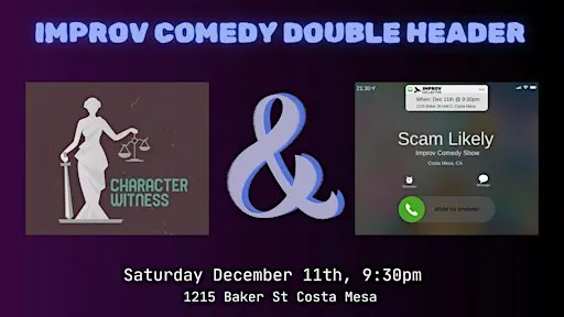 An Improvised Comedy Show!