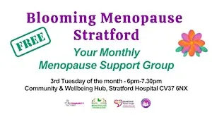 Blooming Menopause Stratford - Feb