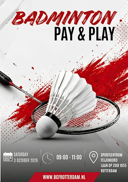 Pay & Play Badminton Rotterdam | Sat 3 October | Badminton Club Feijenoord