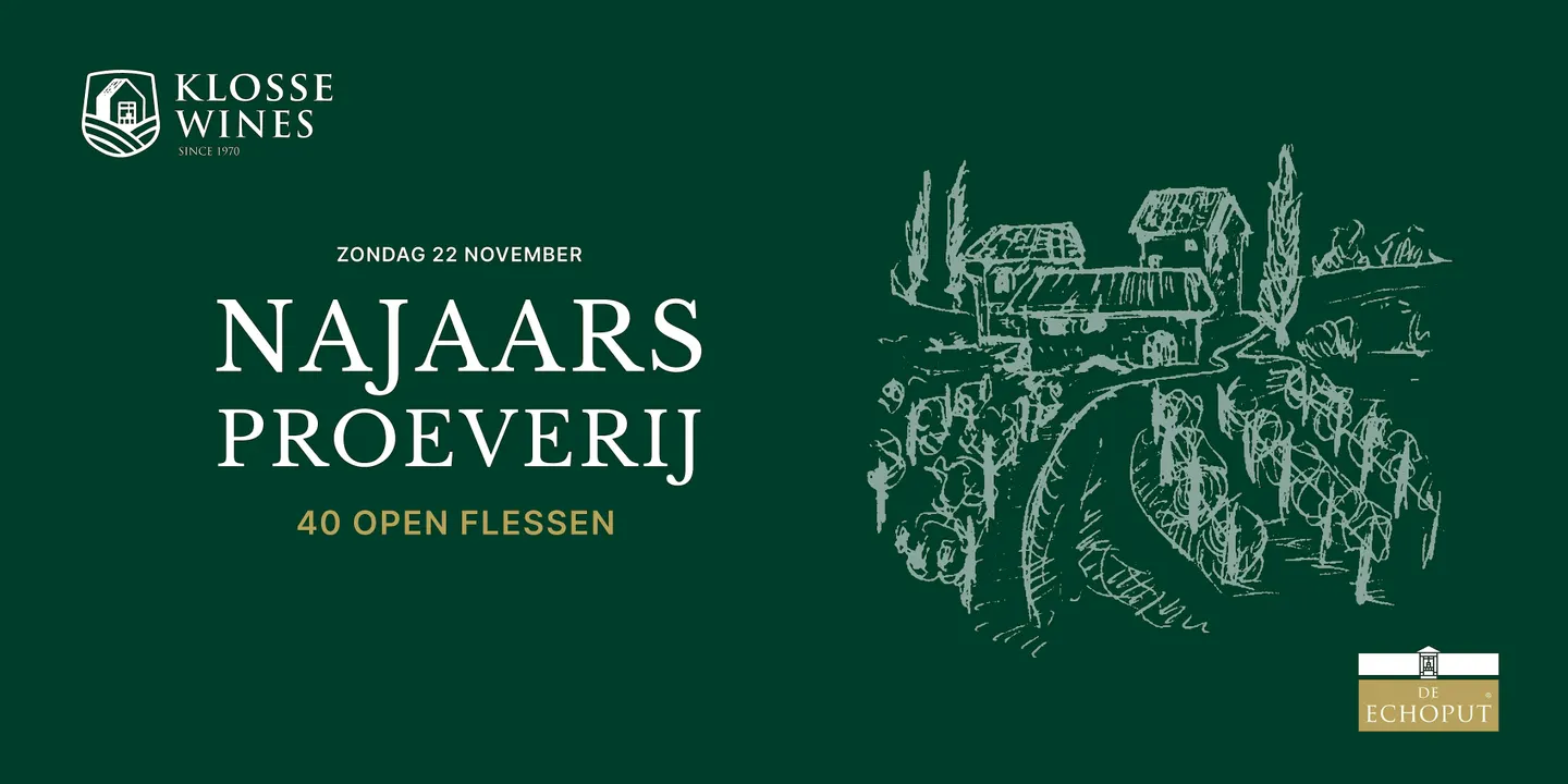 Klosse Wines Najaarsproeverij - Feestelijke editie