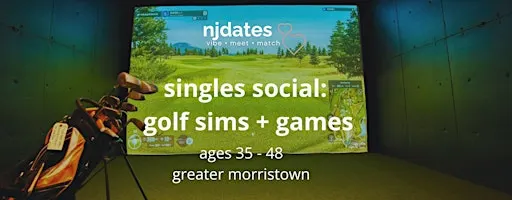 NJ | Singles Social | Golf Sims & Games | Ages 35 - 48 | Cedar Knolls