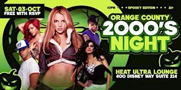 2000s PARTY @ HEAT ULTRA LOUNGE OC