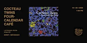 Cocteau Twins: Four-Calendar Café (1993)