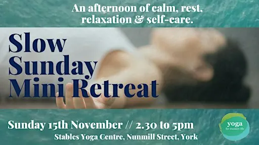 Slow Sunday Mini Retreat // November 2026
