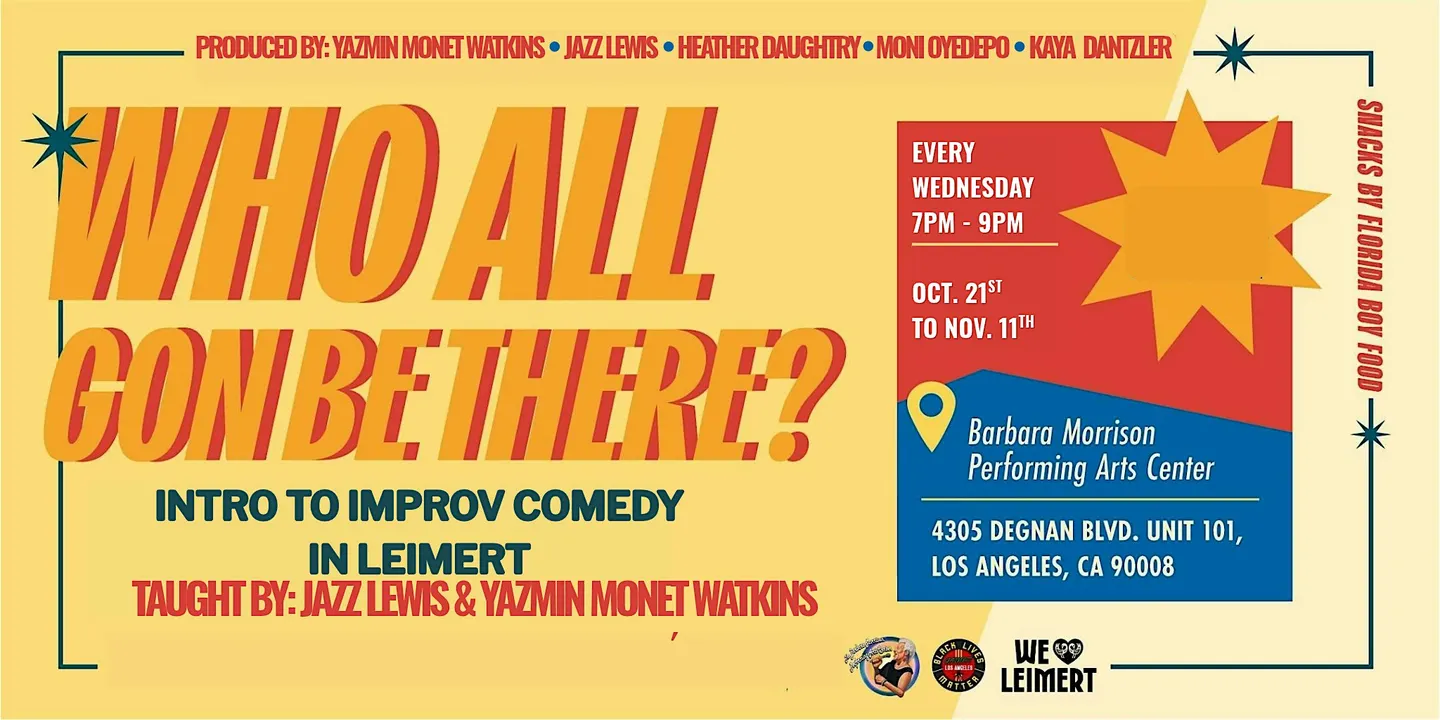 Who All Gon Be There: Intro to Improv