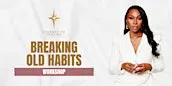 Journey To Healing Workshop: Breaking Old Habits