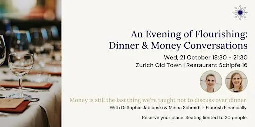 An Evening of Flourishing: Dinner & Money Conversations