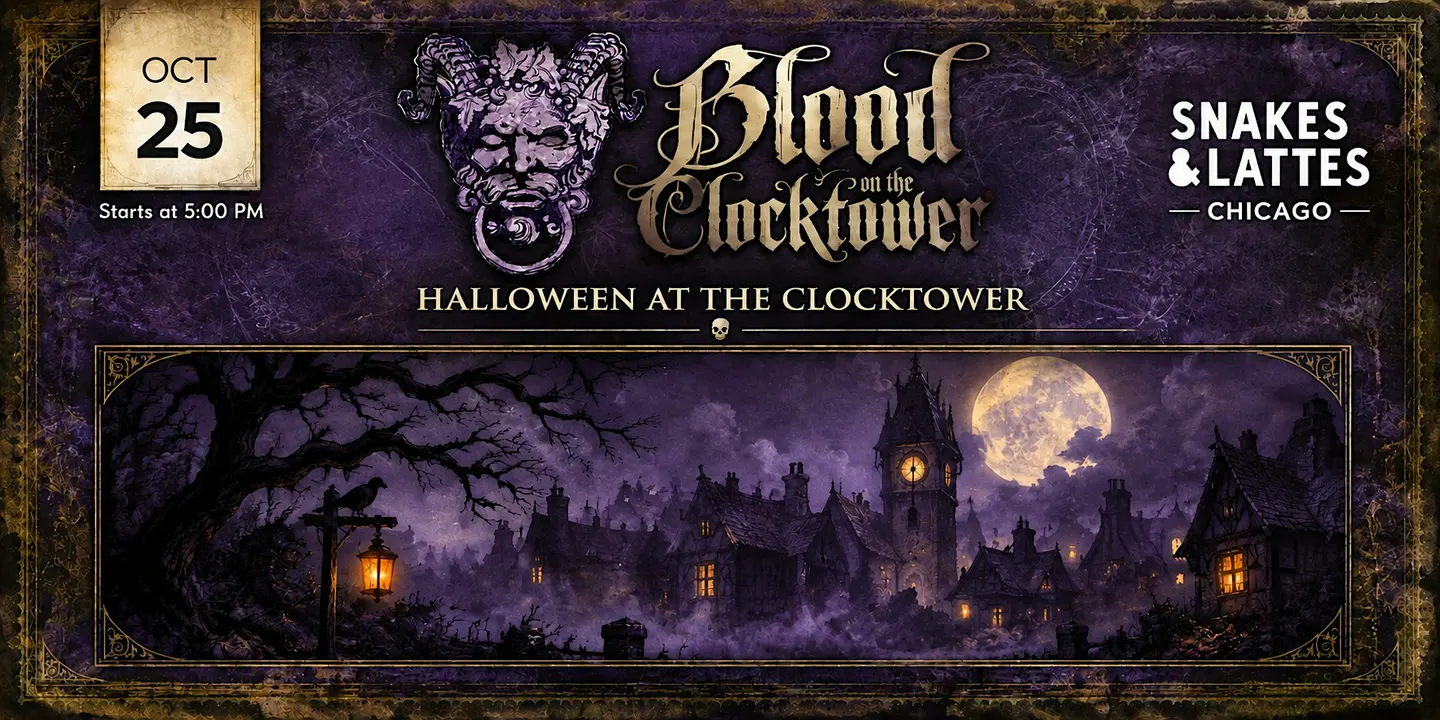 Blood on the Clocktower - Snakes and Lattes Chicago US