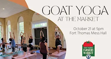 Goat Yoga at the Ft. Thomas Farmers Market