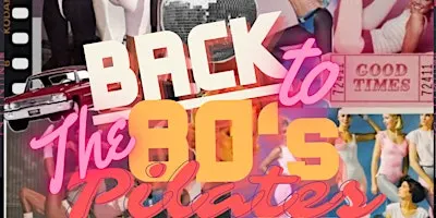 Back to The 80’s Pilates style !
