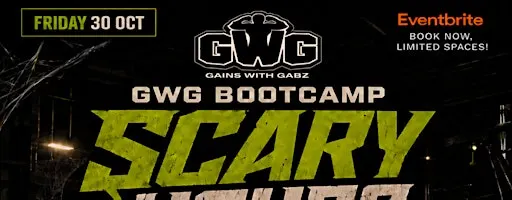 GWG Bootcamp: Scary Hours