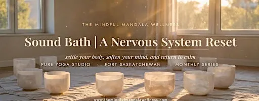 Sound Bath | A Nervous System Reset