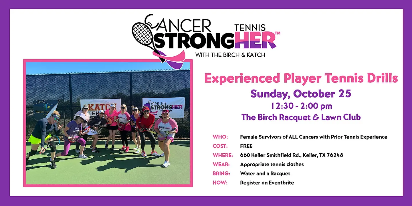 Cancer StrongHER Experienced Tennis Drill — October 25, 2026