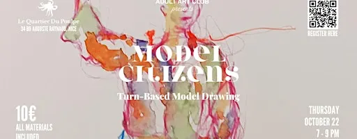Model Drawing & Creative Apero at Le Quartier du Poulpe (Nice, FR)