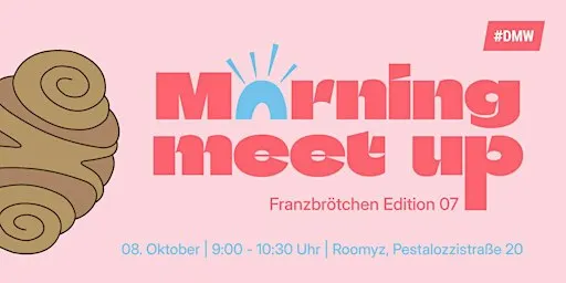 #DMW Morning Meet-up