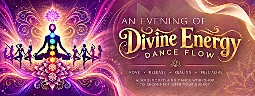 Divine Energy Dance Flow Experience