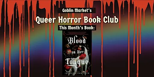 Goblin Market's Queer Horror Book Club