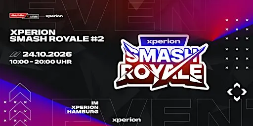 XPERION Smash Royale #2
