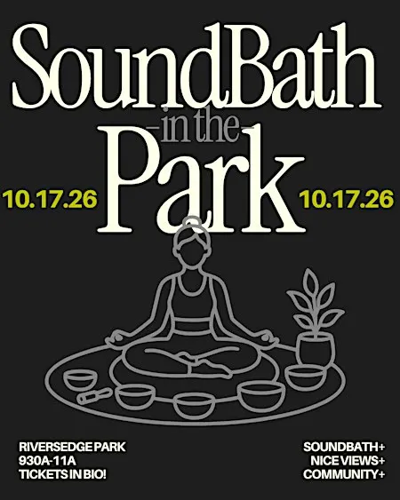 SoundBath in the Park 10.17.26