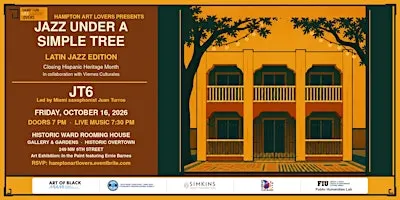 Hampton Art Lovers Presents: Jazz Under a Simple Tree | Latin Jazz Edition