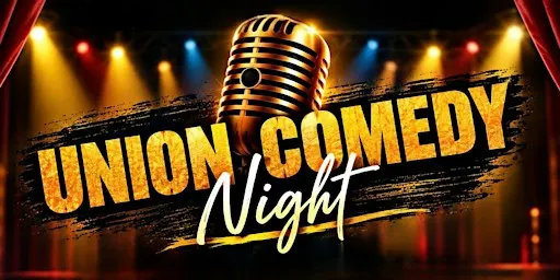 Union Comedy Night