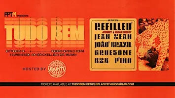 Tudo Bem: Refilled Miami Debut