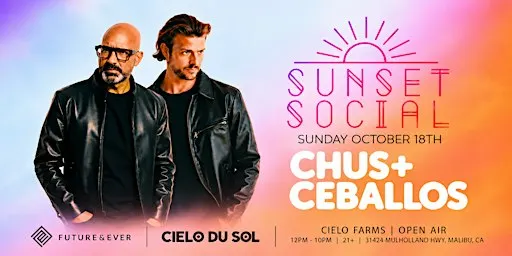 Sunset Social @ Cielo Farms Malibu | Chus & Ceballos