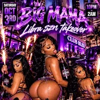 BIG MAMA LIBRA SZN TAKEOVER *CLUB BLEU*