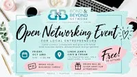 Open Networking Event sponsored by Bond & Beyond Network