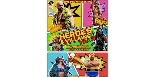 Pro Wrestling Symphony presents Heroes & Villains