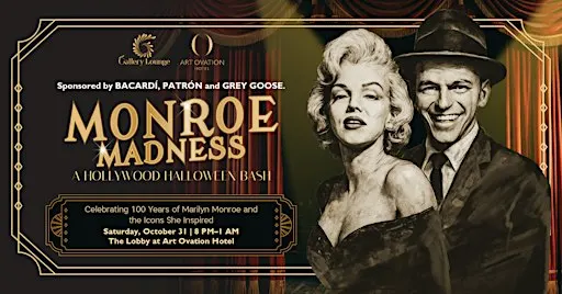 "Monroe Madness" HALLOWEEN @Art Ovation Gallery Lounge