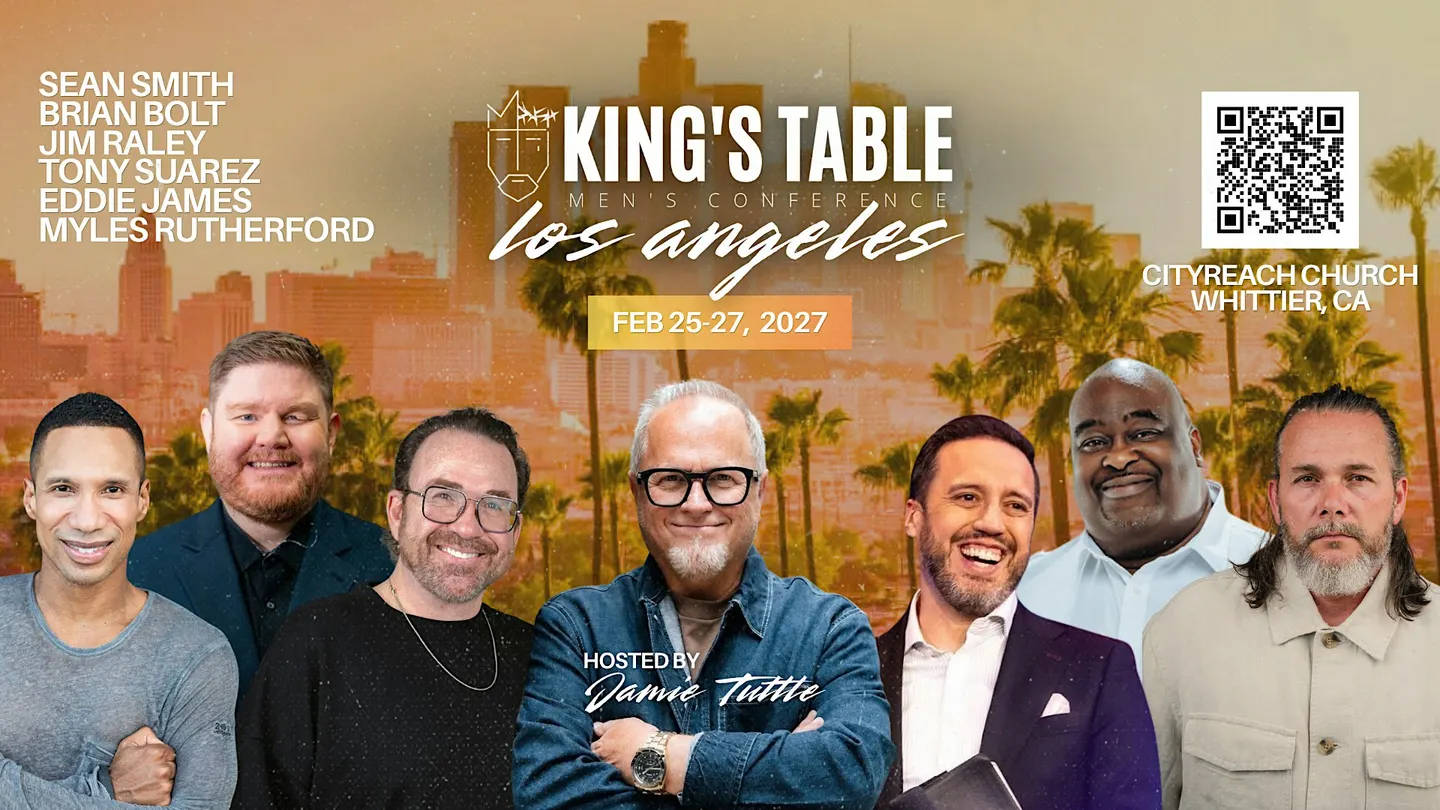 2027 King's Table Men's Conference - LOS ANGELES, CA