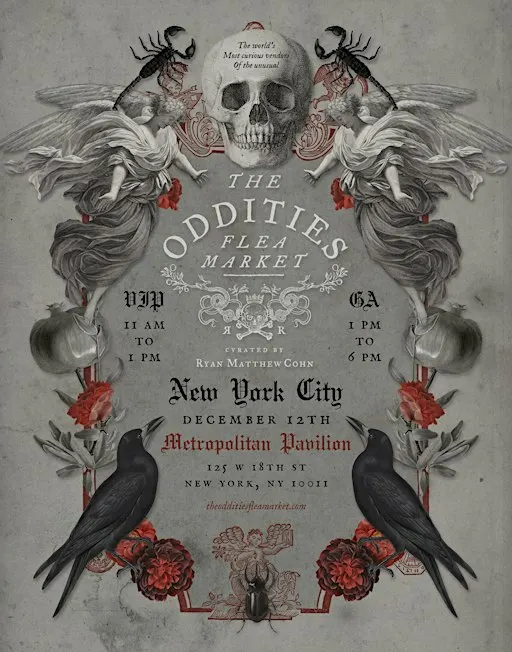 Oddities Flea Market: New York City 2026 Curated by Ryan Matthew Cohn