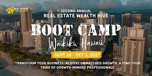 Real Estate Wealth Hive Bootcamp 2027