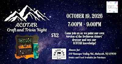 ACOTAR Craft and Trivia Night