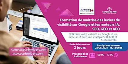 Maîtrisez votre visibilité sur Google et les moteurs IA : SEO, GEO & AEO