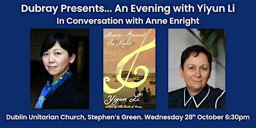 Dubray Presents... Yiyun Li In Conversation with Anne Enright