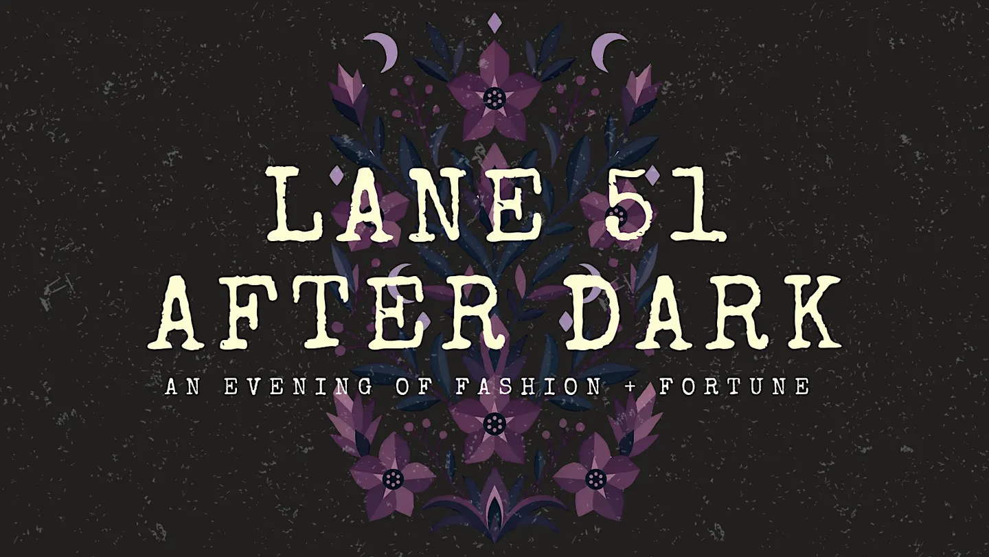 Lane 51 After Dark